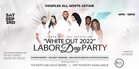 "WHITE OUT 2022" Labor Day Party primary image