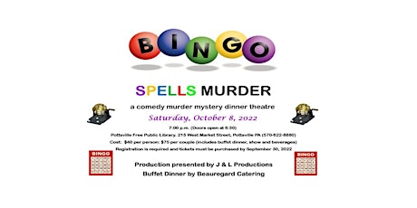 BINGO Spells Murder: A Comedy Murder Mystery Dinner Theatre