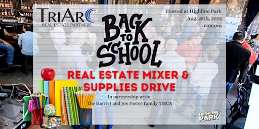 TriArc Presents: Back to School Real Estate Mixer and Supplies Drive
