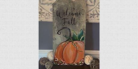 Welcome Fall Pumpkins on Slate Paint & Sip Art Class Wadsworth