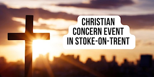 Christian Concern event in Stoke-on-Trent