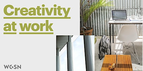 WGSN Trendtalk: Creativity at Work primary image