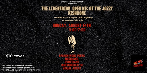 THE LIBERATION  OPEN MIC