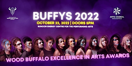 Buffys 2022: Wood Buffalo Excellence in Arts Awards