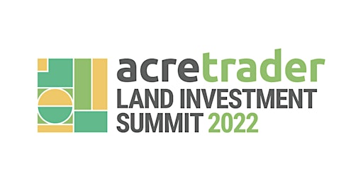 2022 Land Investment Summit