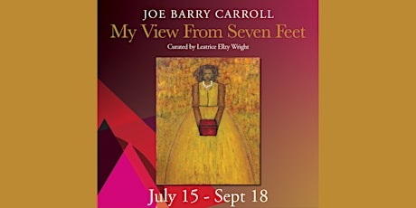 Joe Barry Carroll: My View From Seven Feet Exhibition