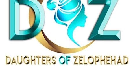 2022 Daughters of Zelophehad Pursue Your Dreams Conference