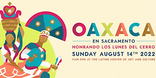 Oaxaca en Sacramento