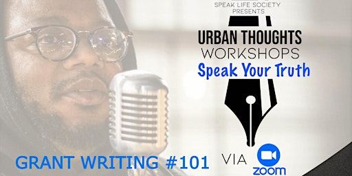 Urban Thoughts Presents: Grant Writing 101 Webinar