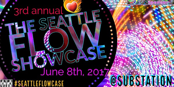 3rd annual Seattle FLOW Showcase