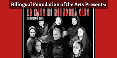 "La Casa de Bernarda Alba" in Spanish /Supertitle English