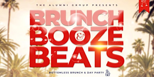Brunch, Booze, & Beats: Bottomless Brunch & Day Party