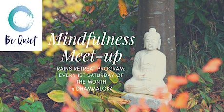 Be Quiet: Mindfulness Meet-up