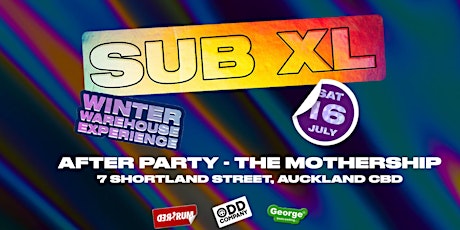 SUB XL | Afterparty ft. Very Special Guests @ The Mothership primary image
