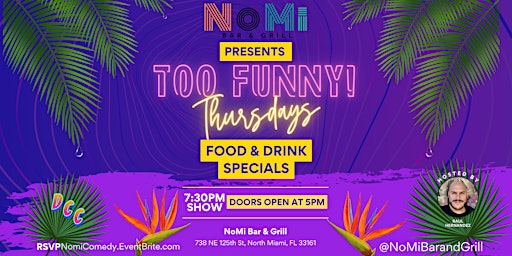 Too Funny! Thursdays at Nomi
