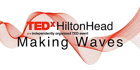 TEDxHiltonHead 2022