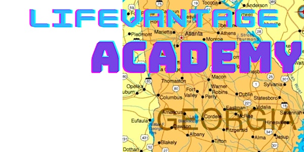 August Atlanta Lifevantage Academy