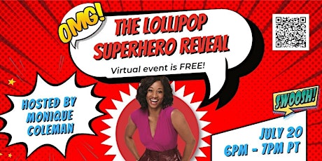 The LOLLIPOP Superhero Reveal primary image
