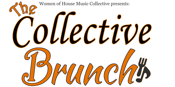 The Collective Brunch  - 