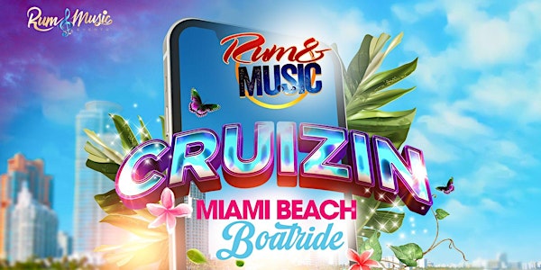 Rum and Music "Cruizin" Miami Beach
