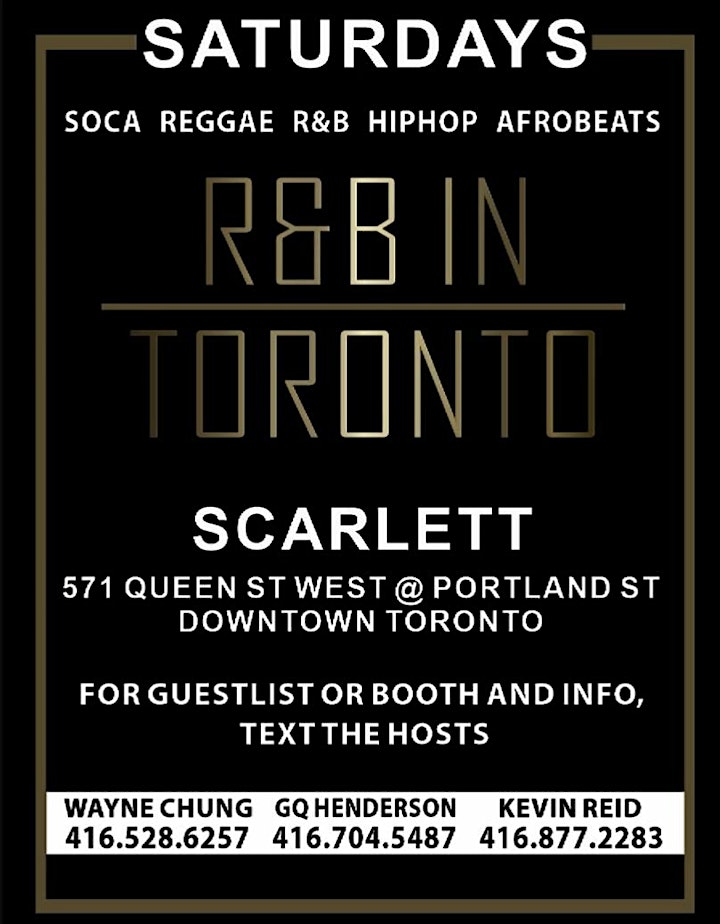 R&B IN TORONTO SATURDAYS |  UPSCALE VIP  PARTY |  SCARLETT RESTO LOUNGE image