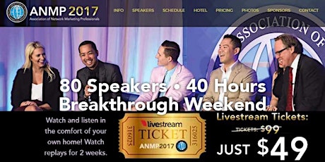 LIVESTREAM TICKETS for ANMP 2017 International Convention, Dallas, TX, USA. 80 World-Class Mentors, Over 40 Hours! The Association of Network Marketing Professionals: Thurs, June 1 - Sun, June 4.  www.ANMP2017.com  primärbild