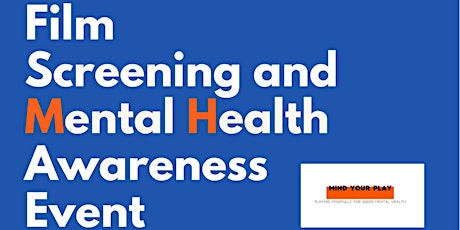 Film screening and Mental Health awareness event primary image