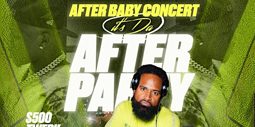 After Baby Concert it’s da After Party