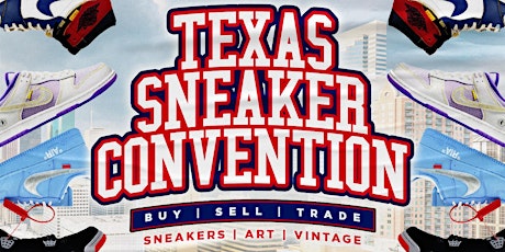 Texas Sneaker Convention