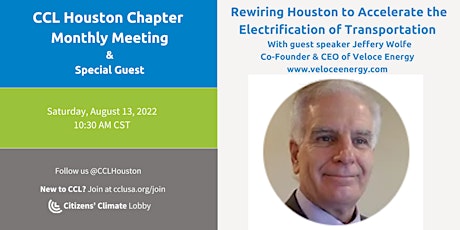 Citizens' Climate Lobby, Houston Chapter - Monthly Meeting August 13, 2022