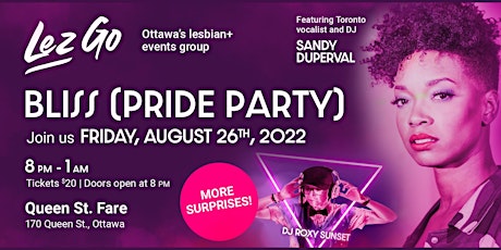 Lez Go Presents Bliss (Women's Pride Party)