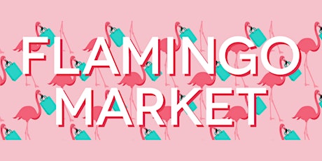 Flamingo Market x Holiday Edition