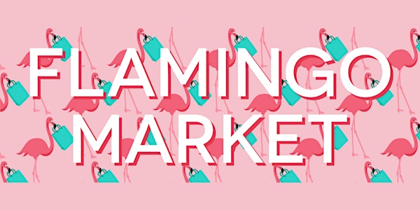 Flamingo Market x Holiday Edition