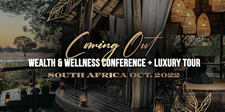 Coming Out Wealth & Wellness Business Conference - South Africa