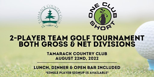 2-Player Team Tournament At Tamarack Country Club August 22nd