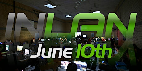 InLAN: June 10th - Free Event primary image