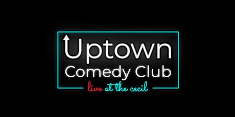 Uptown Comedy Club Grand Opening