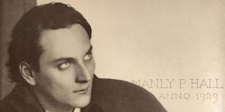 Wisdom of the American Sage: The Spiritual Legacy of Manly P. Hall