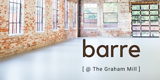 Barre at The Graham Mill
