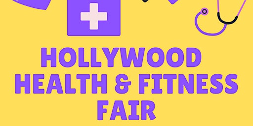 Hollywood Health & Fitness Fair
