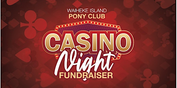 Waiheke Island Pony Club CASINO night fundraiser