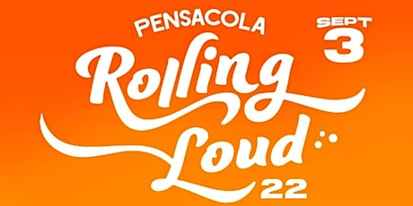 Pensacola Rolling Loud 2k22