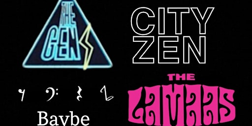 CityZen live with Baybe, The Gens and The Lamaas!