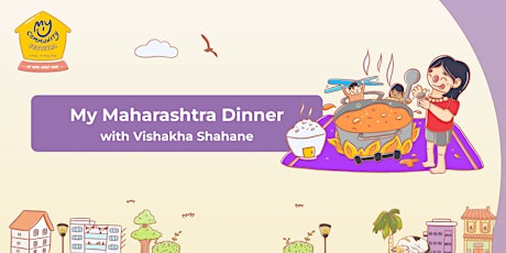 My Maharashtrian Dinner with Vishakha Shahane