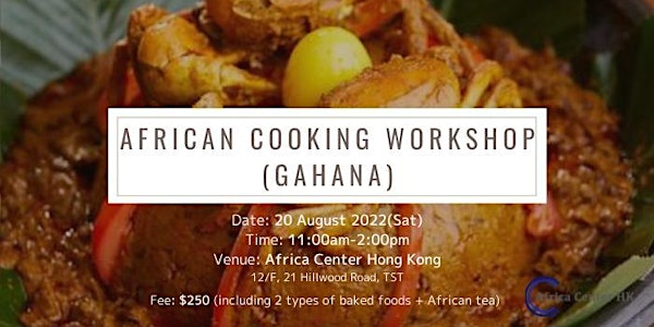 African Cooking Workshop - Ghanaian Cuisine-