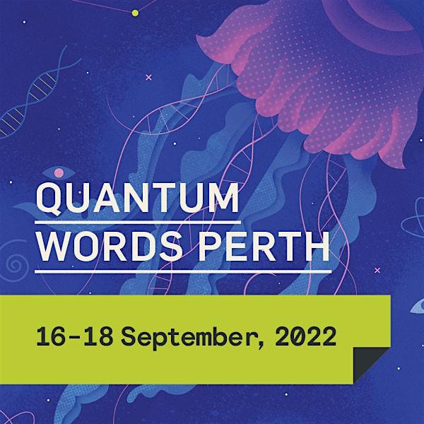 Quantum Words Perth - On Fire!