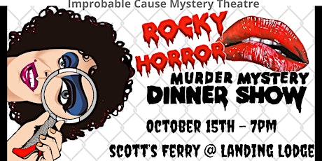 Rocky Horror Mystery @ Scott’s Ferry