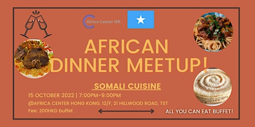 African Dinner Meetup (Somali Cuisine)