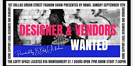 Vendors & Designers Wanted for Fashion Show
