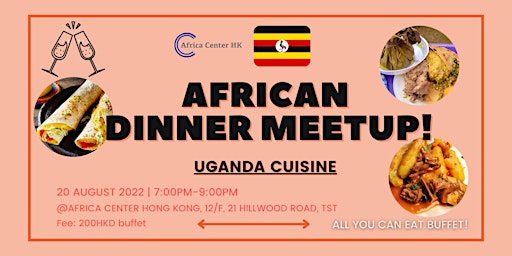 African Dinner Meetup (Uganda Cuisine)